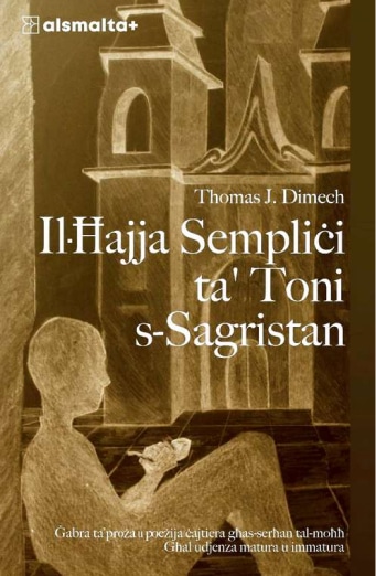 Il-Ħajja Sempliċi ta' Toni s-Sagristan 