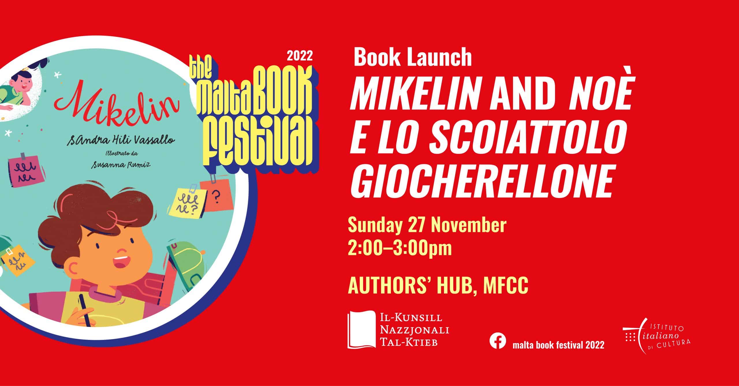 Book Launch: ‘Mikelin’ and ‘Noè e lo scoiattolo giocherellone’ – NBC and  Istituto Italiano di Cultura – Authors’ Hub (IT)