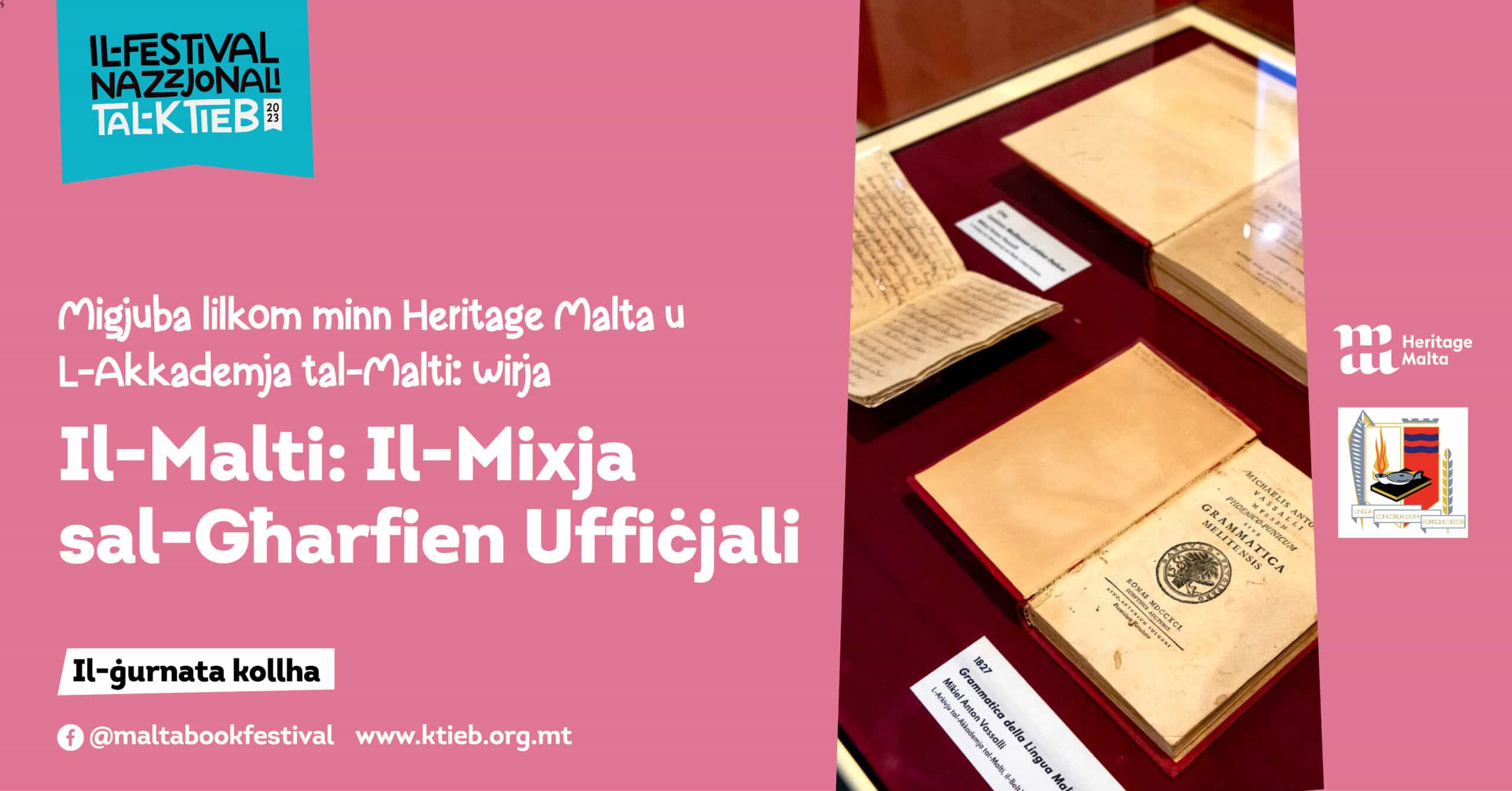 Exhibition: Il-Malti: Il-Mixja sal-Għarfien Uffiċjali – Heritage Malta & l-Akkademja tal-Malti