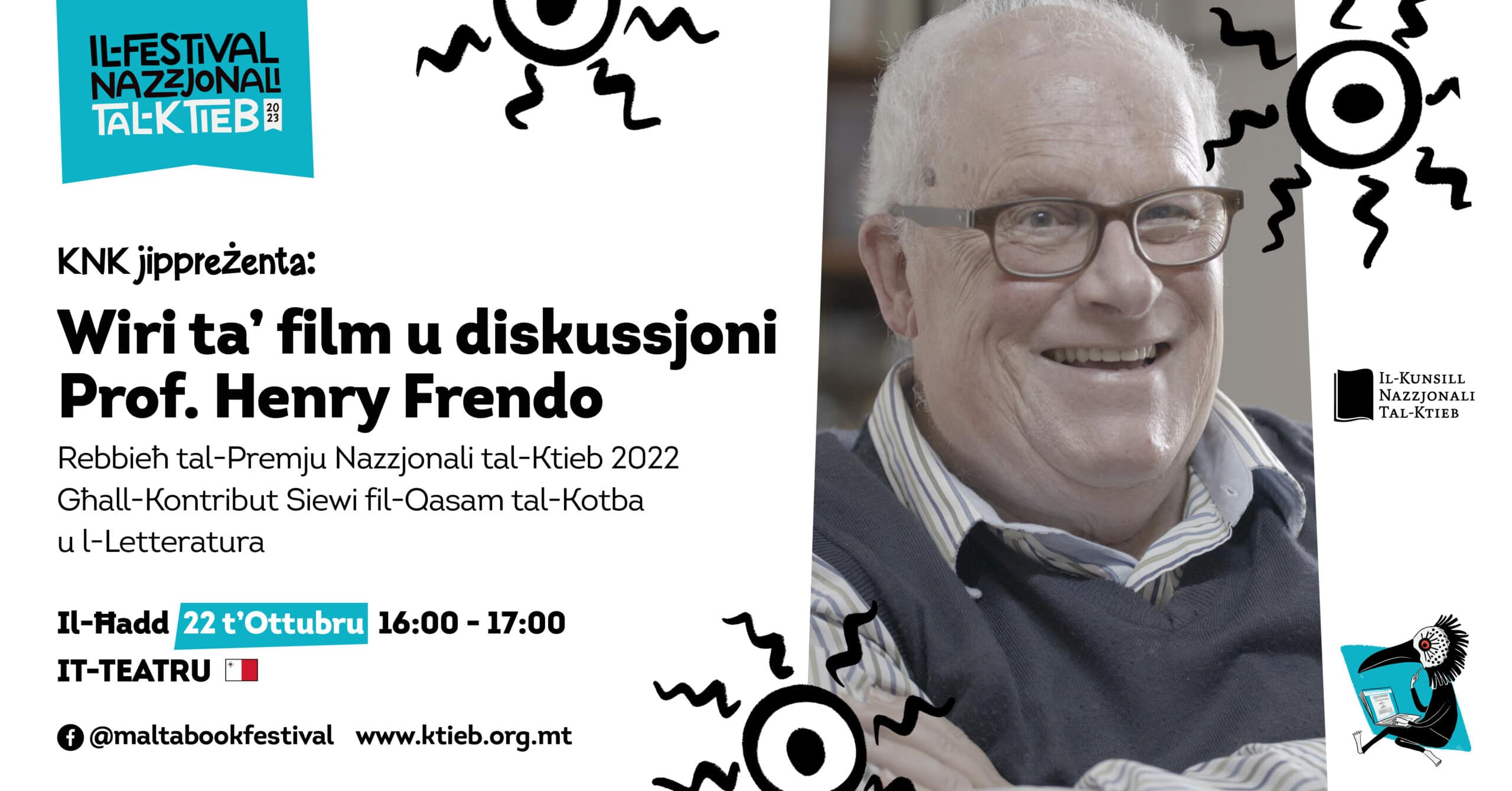 Wiri ta’ film u diskussjoni: Prof. Henry Frendo, Rebbieħ tal-Premju Għall-Kontribut Siewi fil-Qasam tal-Kotba 2022 – KNK – It-Teatru