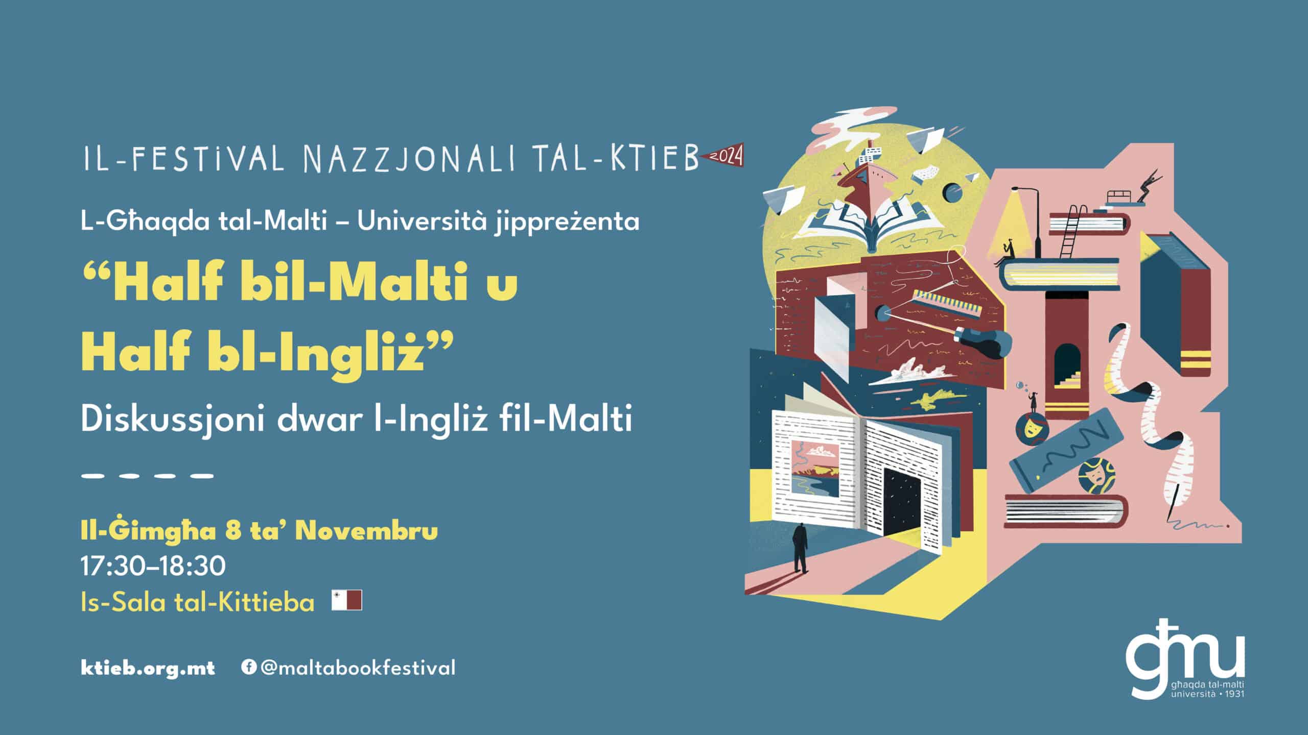 “Half bil-Malti u Half bl-Ingliż”: A Discussion on English in Maltese – L-Għaqda tal-Malti – Università – Is-Sala tal-Kittieba