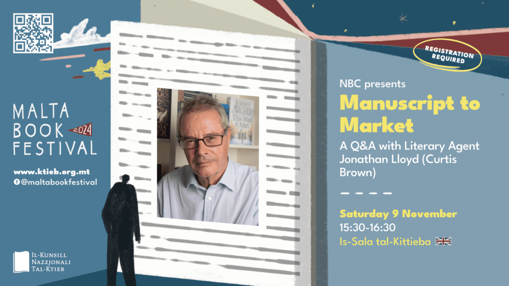Manuscript to Market: A Q&A with Literary agent Jonathan Lloyd from Curtis Brown – NBC – Is-Sala tal-Kittieba